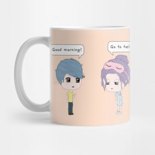 Good Morning! Go To Hell. (Peach) Mug